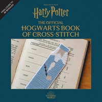 Harry Potter: The Official Hogwarts Book of Cross-Stitch B0CL3BTL3C Book Cover