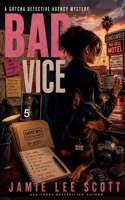 Bad Vice 150027027X Book Cover