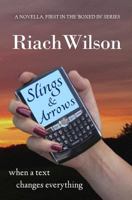 Slings and Arrows: When a Text Changes Everything 1911018027 Book Cover