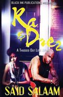 Ra & Dre 2: A Thugged Out Love Affair 2 1534660526 Book Cover