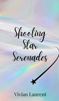 Shooting Star Serenades 1805677888 Book Cover