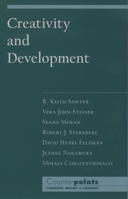 Creativity and Development (Counterpoints (Oxford University Press).) 0195149009 Book Cover