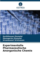 Experimentelle Pharmazeutische Anorganische Chemie (German Edition) 6208105129 Book Cover