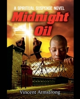Midnight Oil B0HF749HVS Book Cover