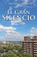 El Gran Silencio 1530596394 Book Cover