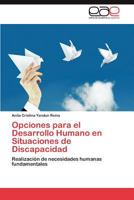 Opciones Para El Desarrollo Humano En Situaciones de Discapacidad 3659035807 Book Cover