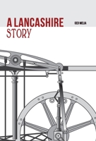 A Lancashire Story 1803810092 Book Cover