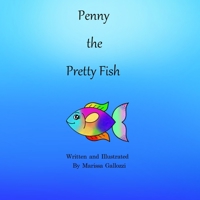 Penny the Pretty Fish B09Y5DXGYK Book Cover