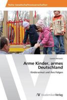 Arme Kinder, armes Deutschland 3639780280 Book Cover