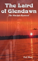 The Laird of Glendawn: The Sinclair Protocol 140920586X Book Cover