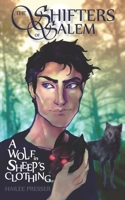 The Shifters of Salem: A Wolf in Sheep's Clothing B08TQ2QS4P Book Cover