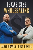 Texas Size Wholesaling B08P3QVYJF Book Cover
