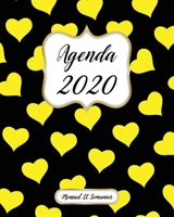 Agenda 2020 Mensuel Et Semainier: Calendrier, Organisateur, Objectifs et Liste de Souhaits Janvier � D�cembre 2020 Jaune Coeur Motif, Noire Couverture 171032743X Book Cover