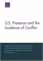 U.S. Presence and the Incidence of Conflict 0833097970 Book Cover