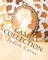 Cameo Collection: From the Works of Effie Cromer Nelson 1452806470 Book Cover