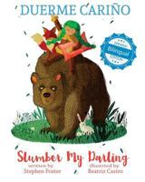 Slumber My Darling / Duerme Carino 1532403518 Book Cover
