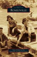 Romeoville (Images of America) 1467110655 Book Cover