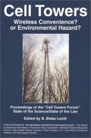 Cell Towers: Wireless Convenience? or Environmental Hazard? 188482062X Book Cover