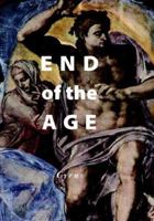 The End of the Age 1592992048 Book Cover