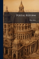 Postal Reform 1024702812 Book Cover