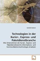 Technologien in der Kurier-, Express- und Paketdienstbranche 3639172213 Book Cover