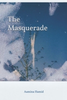 The Masquerade B08MSJ4G67 Book Cover