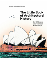The Little Book of Architectural History /anglais 8792596606 Book Cover
