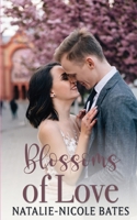 Blossoms of Love: Willow Creek Seasons of Love B0GWTYWC71 Book Cover