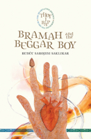 Bramah and the Beggar Boy 0889714029 Book Cover