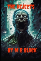 The Rejects B0DZHZK3TS Book Cover