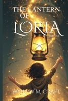 The Lantern of Loria B0FWV1M755 Book Cover