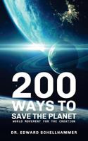 200 Ways to Save the Planet 1548039209 Book Cover