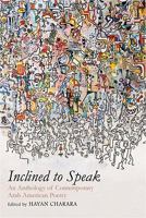 Inclined to Speak 1557288674 Book Cover