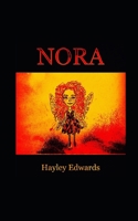 Nora : Be Careful What You Wish For 1698351178 Book Cover