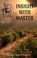 Insight with master 1685637841 Book Cover