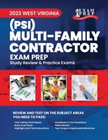 2023 West Virginia Multi-Family Contractor (PSI): 2023 Study Review & Practice Exams B0CJ4F38C4 Book Cover