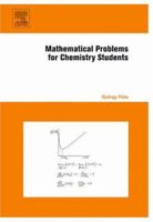 Mathematical Problems for Chemistry Students 0444527931 Book Cover