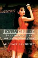 Psalmwriter Bathsheba's Eyes 1425787819 Book Cover