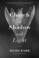 Church of Shadow and Light 1965320341 Book Cover