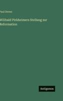 Wilibald Pirkheimers Stellung zur Reformation (German Edition) 3566054119 Book Cover