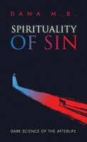 Spirituality of Sin 1069861405 Book Cover