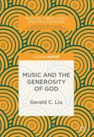 Music and the Generosity of God 3319694928 Book Cover