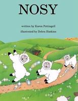 Nosy 0978648722 Book Cover