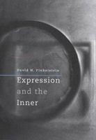 Expression and the Inner 0674011562 Book Cover