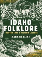 Idaho Folklore B0GL3Y7SD7 Book Cover