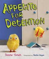 Appetite for Detention 1599900750 Book Cover