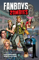 Fanboys vs. Zombies Vol. 1 1608862895 Book Cover