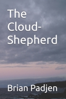 The Cloud-Shepherd B0FYV5G59G Book Cover