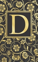 D: Beautiful Initial Monogram Letter D Fancy Journal Notebook Gorgeous Personalized Medium Lined Journal & Diary for Writing & Note Taking for Girls and Women Black Grey and Gold Floral Print 1695405757 Book Cover