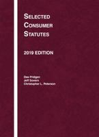 Selected Consumer Statutes, 2019 (Selected Statutes) 1642423084 Book Cover